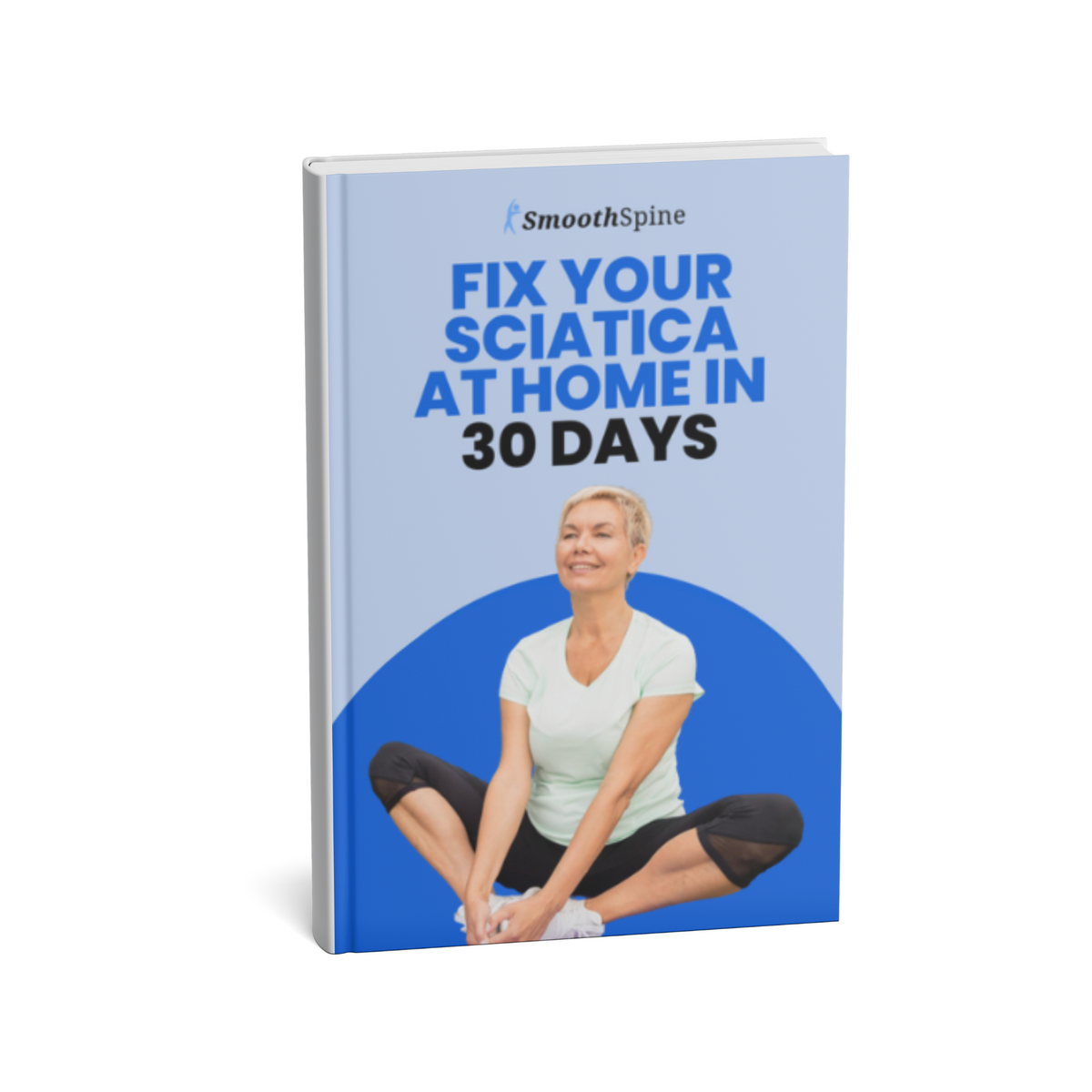 SmoothSpine™ - 30 Day Sciatica Relief Plan